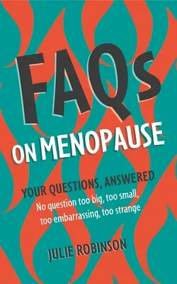 Často kladené otázky o menopauze - FAQs on Menopause