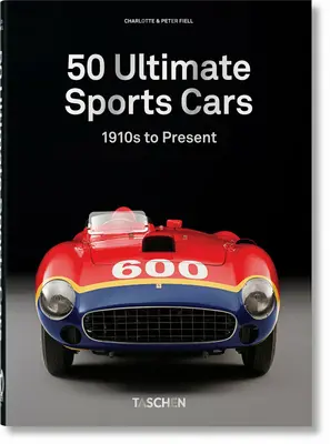 50 ultimátnych športových áut. 40. vyd. - 50 Ultimate Sports Cars. 40th Ed.