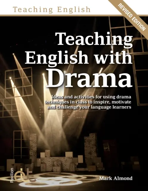 Vyučovanie angličtiny pomocou drámy - Teaching English with Drama