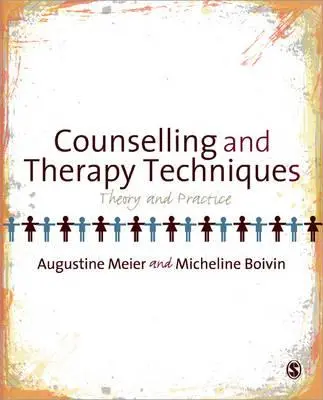 Poradenské a terapeutické techniky: Teória a prax - Counselling and Therapy Techniques: Theory & Practice