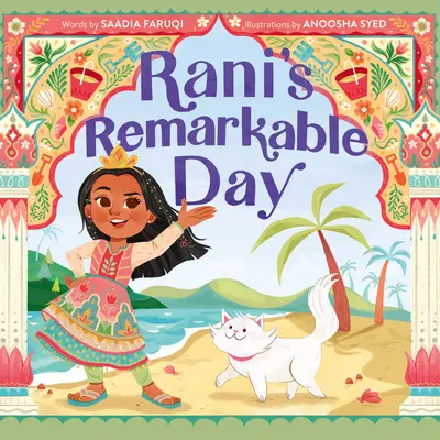 Raniho pozoruhodný deň - Rani's Remarkable Day