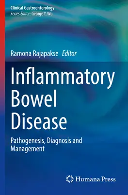 Zápalové ochorenie čriev: Patogenéza, diagnostika a manažment - Inflammatory Bowel Disease: Pathogenesis, Diagnosis and Management
