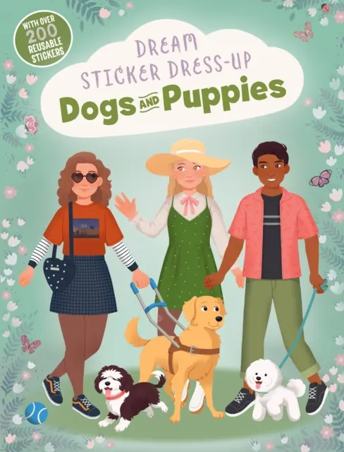 Dream Sticker Dress-Up: Psy a šteniatka - Dream Sticker Dress-Up: Dogs & Puppies