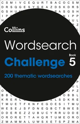 Wordsearch Challenge Book 5: 200 tematických slovných úloh - Wordsearch Challenge Book 5: 200 Thematic Wordsearches