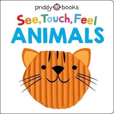 Pozri sa na dotyk: Zvieratá - See Touch Feel: Animals