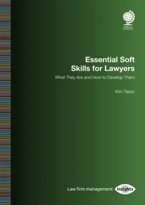 Základné mäkké zručnosti pre právnikov: Čo sú to zručnosti právnikov a ako ich rozvíjať? - Essential Soft Skills for Lawyers: What They Are and How to Develop Them