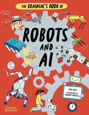 Kniha o robotoch a umelej inteligencii The Brainiac's Book of Robots and AI - The Brainiac's Book of Robots and AI