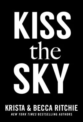 Bozk na oblohu - Kiss the Sky
