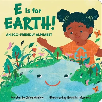 E ako Zem! ekologická abeceda - E Is for Earth! an Eco-Friendly Alphabet