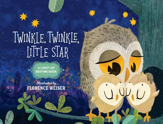 Twinkle, Twinkle, Little Star (Žmurkaj, žmurkaj, malá hviezdička): Svetielkujúca knižka na dobrú noc - Twinkle, Twinkle, Little Star: A Light-Up Bedtime Book
