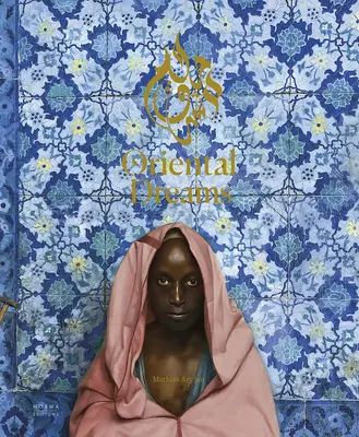 Východné sny - Oriental Dreams