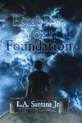 Vytvorte si základ - Establish Your Foundation
