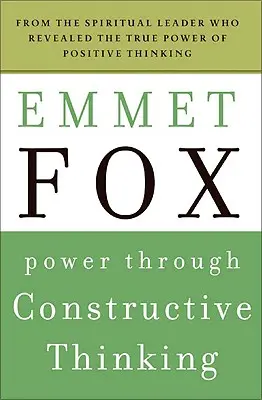Sila vďaka konštruktívnemu mysleniu - Power Through Constructive Thinking