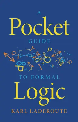Vreckový sprievodca formálnou logikou - A Pocket Guide to Formal Logic