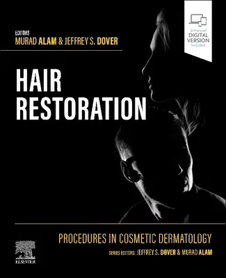 Postupy v kozmetickej dermatológii: Obnova vlasov - Procedures in Cosmetic Dermatology: Hair Restoration