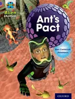 Projekt X: Mimozemské dobrodružstvá: Fialová: Mravenčia zmluva - Project X: Alien Adventures: Purple: Ant's Pact