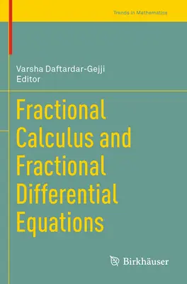 Frakčný kalkulus a frakčné diferenciálne rovnice - Fractional Calculus and Fractional Differential Equations