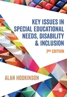 Kľúčové otázky v oblasti špeciálnych vzdelávacích potrieb, zdravotného postihnutia a inklúzie - Key Issues in Special Educational Needs, Disability and Inclusion