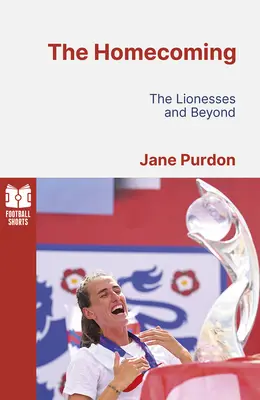 Návrat domov - Levice a iné - Homecoming - The Lionesses and Beyond