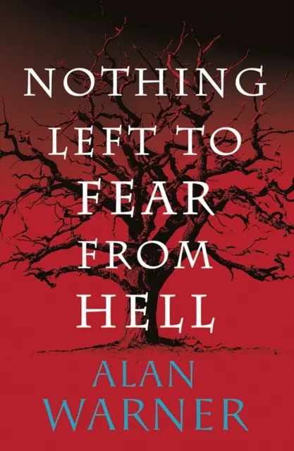 Z pekla sa už netreba báť ničoho - Darklandské rozprávky - Nothing Left to Fear from Hell - Darkland Tales