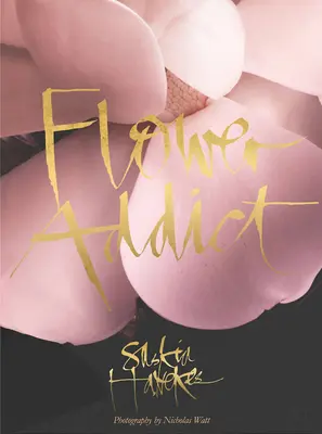 Závislosť na kvetoch - Flower Addict
