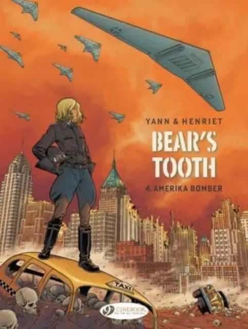 Medvedí zub Vol. 4 - Amerika Bomber - Bear's Tooth Vol. 4 - Amerika Bomber