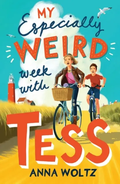 Môj obzvlášť divný týždeň s Tess - DETSKÁ KNIHA TÝŽDŇA THE TIMES - My Especially Weird Week with Tess - THE TIMES CHILDREN'S BOOK OF THE WEEK