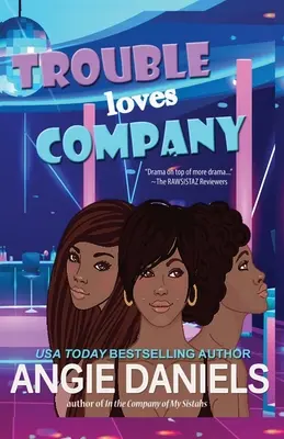 Problémy milujú spoločnosť - Trouble Loves Company