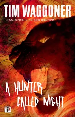Lovec zvaný Noc - A Hunter Called Night