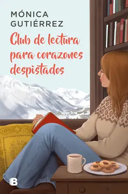 Club de Lectura Para Corazones Despistados / Knižný klub pre bezradné srdcia - Club de Lectura Para Corazones Despistados / The Book Club for Clueless Hearts