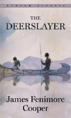 Zabijak jeleňov - The Deerslayer