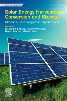 Získavanie, premena a skladovanie slnečnej energie: Materiály, technológie a aplikácie - Solar Energy Harvesting, Conversion, and Storage: Materials, Technologies, and Applications