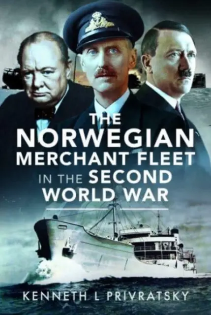 Nórska obchodná flotila v druhej svetovej vojne - The Norwegian Merchant Fleet in the Second World War