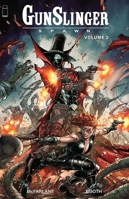 Gunslinger Spawn, zväzok 2 - Gunslinger Spawn, Volume 2