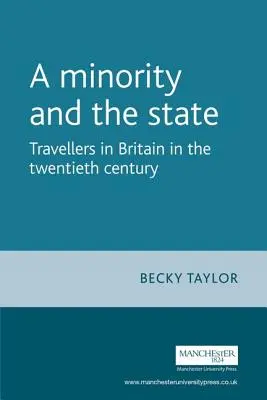Menšina a štát: Cestovatelia v Británii v dvadsiatom storočí - A minority and the state: Travellers in Britain in the twentieth century