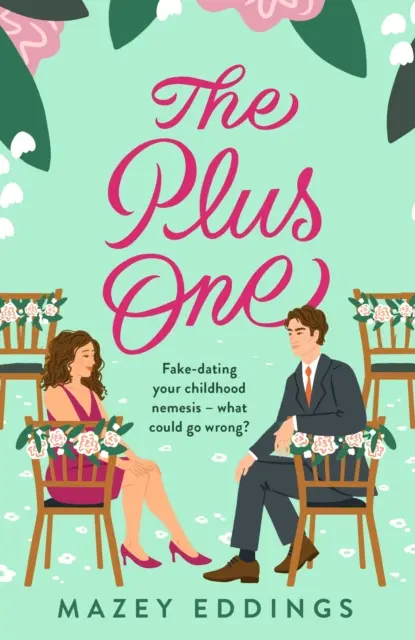 Plus One - Ďalšia iskrivá a mdlá romantická komédia od autorky TikTok-hitu A Brush with Love! - Plus One - The next sparkling & swoony enemies-to-lovers rom-com from the author of the TikTok-hit, A Brush with Love!