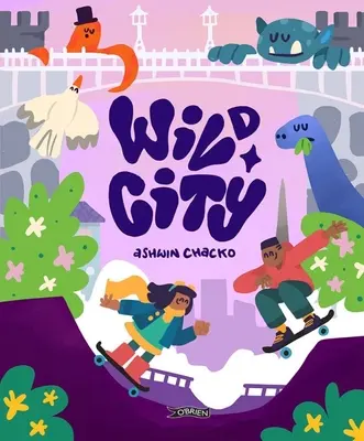 Divoké mesto - Wild City