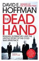 Mŕtva ruka - Reagan, Gorbačov a nevypovedaný príbeh pretekov v zbrojení počas studenej vojny - Dead Hand - Reagan, Gorbachev and the Untold Story of the Cold War Arms Race