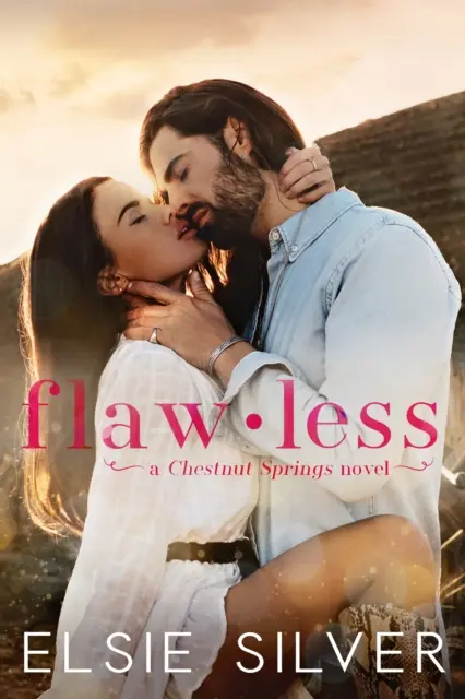 Bezchybná - Povinné čítanie, malomestský román a TikTok bestseller! - Flawless - The must-read, small-town romance and TikTok bestseller!