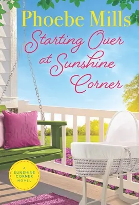 Začíname odznova na Sunshine Corner - Starting Over on Sunshine Corner