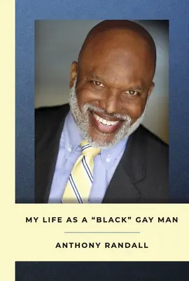 Môj život černošského homosexuála - My Life as a Black Gay Man