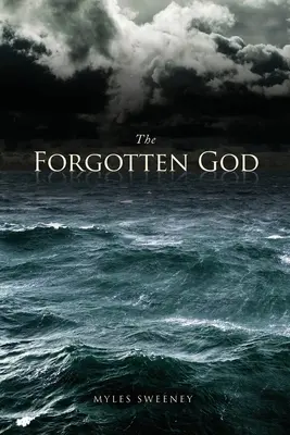 Zabudnutý Boh - The Forgotten God