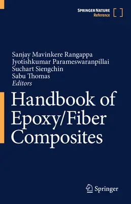 Príručka epoxidových/vláknitých kompozitov - Handbook of Epoxy/Fiber Composites