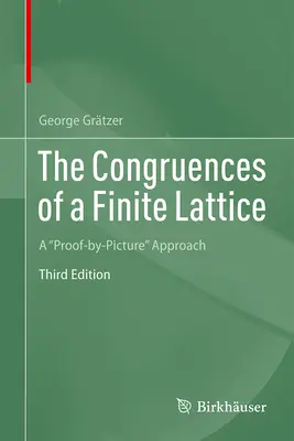 Kongruencie konečnej mriežky: A proof-by-picture approach (Dôkaz podľa obrázku) - The Congruences of a Finite Lattice: A Proof-By-Picture Approach
