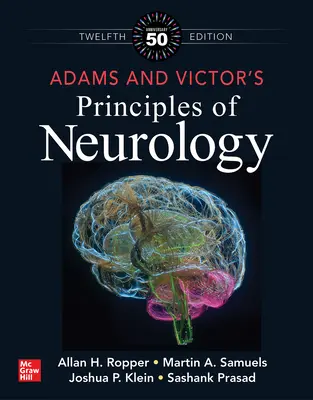Adams and Victor's Principles of Neurology, dvanáste vydanie - Adams and Victor's Principles of Neurology, Twelfth Edition