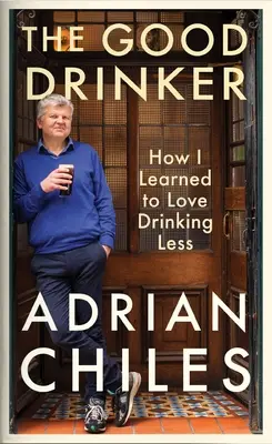 Dobrý pijan - The Good Drinker