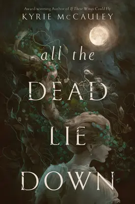 Všetci mŕtvi ležia - All the Dead Lie Down