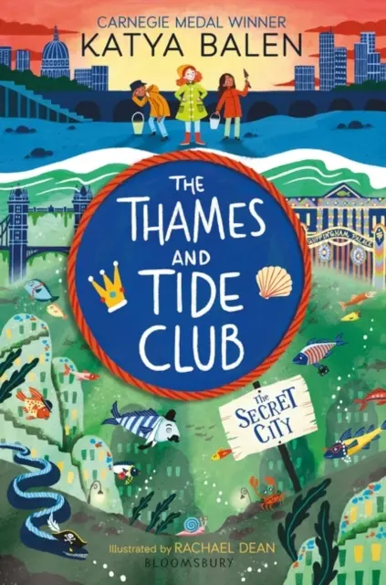 Klub Temže a prílivu: Tajné mesto - Thames and Tide Club: The Secret City