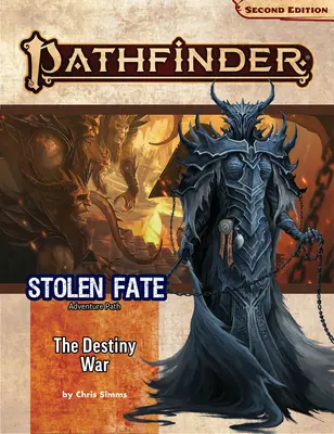 Pathfinder dobrodružná cesta: Vojna osudu (Ukradený osud 2 z 3) (P2) - Pathfinder Adventure Path: The Destiny War (Stolen Fate 2 of 3) (P2)