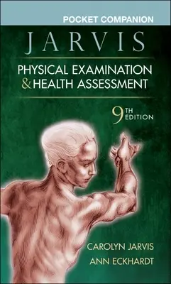 Vreckový sprievodca pre lekárske vyšetrenie a hodnotenie zdravia - Pocket Companion for Physical Examination & Health Assessment